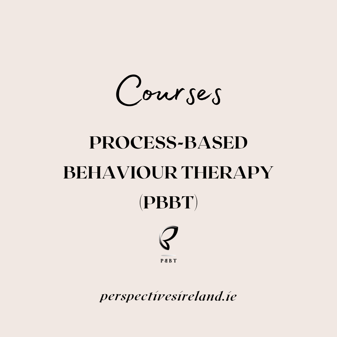 Process-based Behaviour Therapy (PBBT) Courses